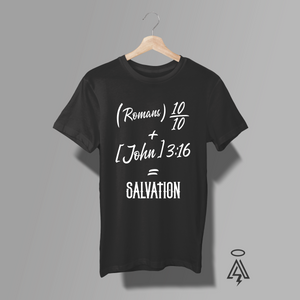 A black short-sleeve t-shirt, featuring a white printed graphic with the Bible verses '(Romans 10:10) + [John 3:16] = SALVATION'.